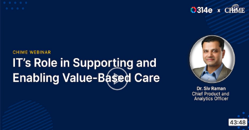 IT’s Role in Supporting and Enabling Value-Based Care