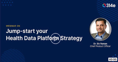 Jump-start your Health Data Platform Strategy!