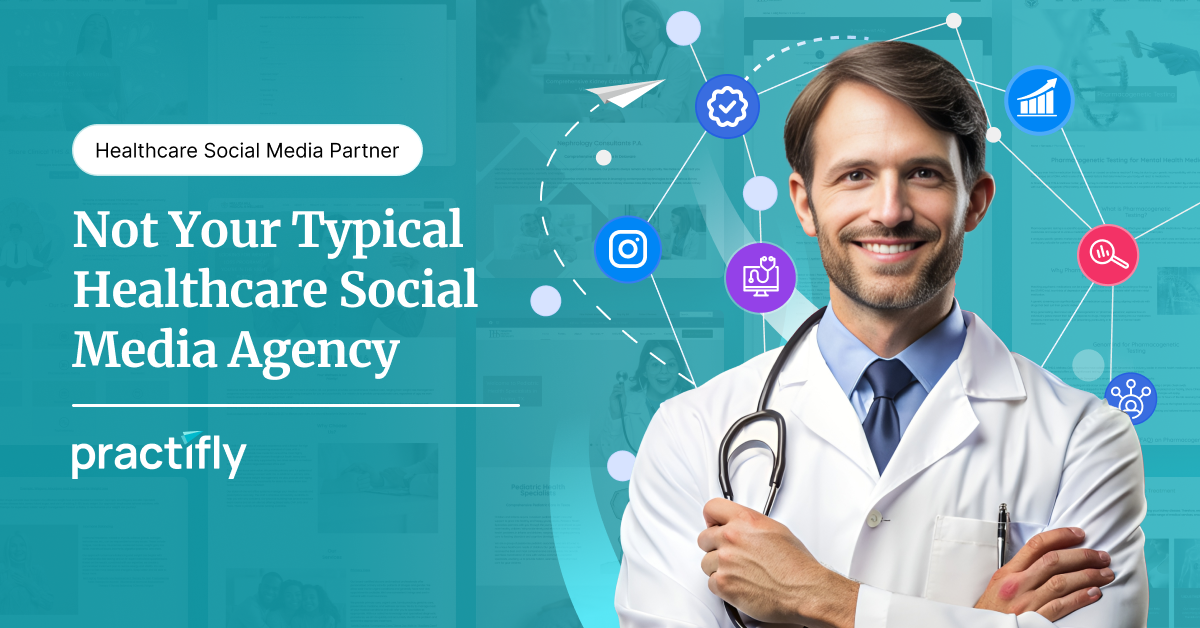 Practifly - Not Your Typical Healthcare Social Media Agency - 314e