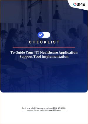 JIT Support Tool Implementation Checklist | 314e Corporation